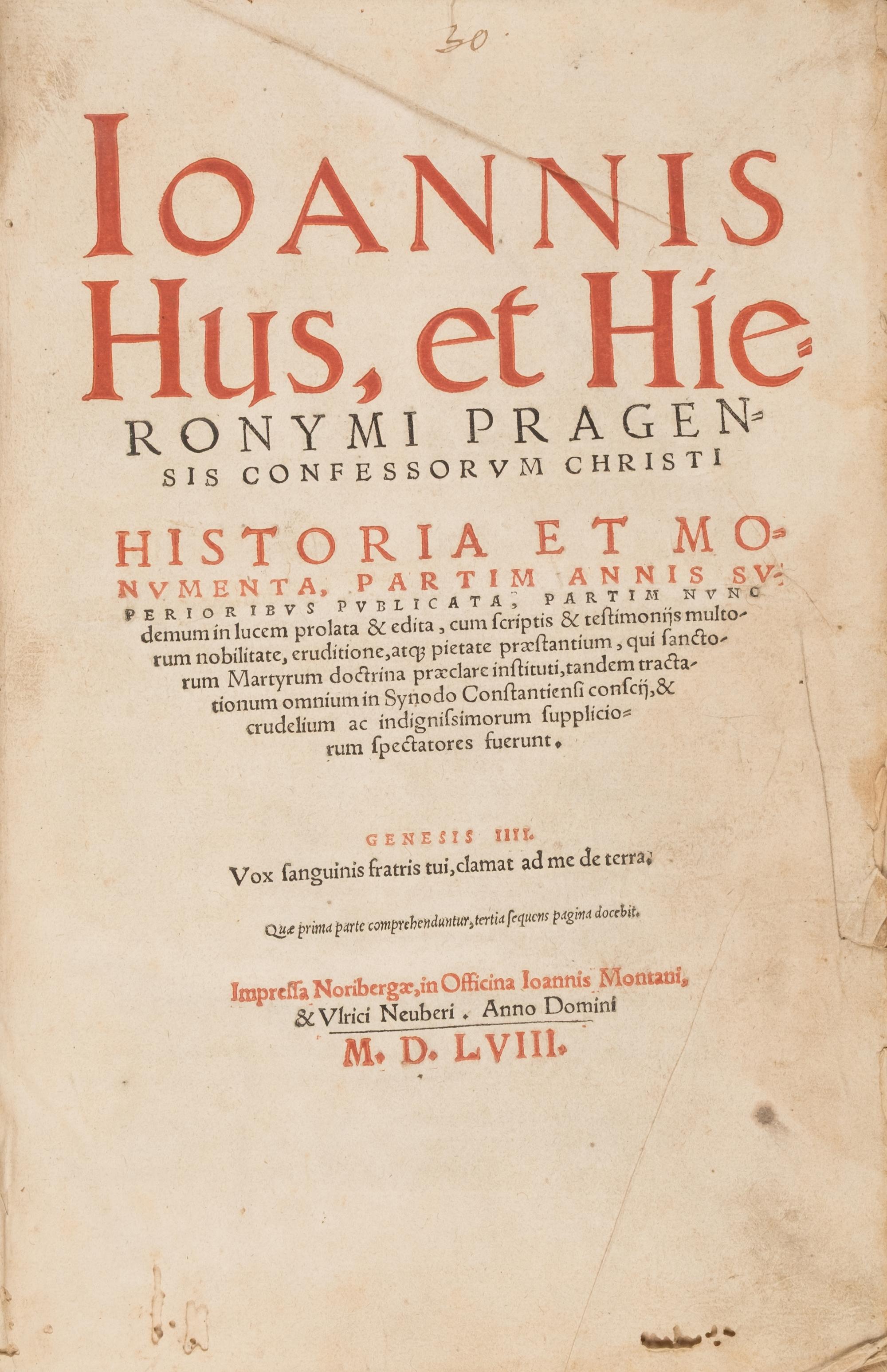 [Religion] Hus, Jan. Ioannis Hus, et Hieronymi Pragnesis Confessorum Christi Historia et Monumenta