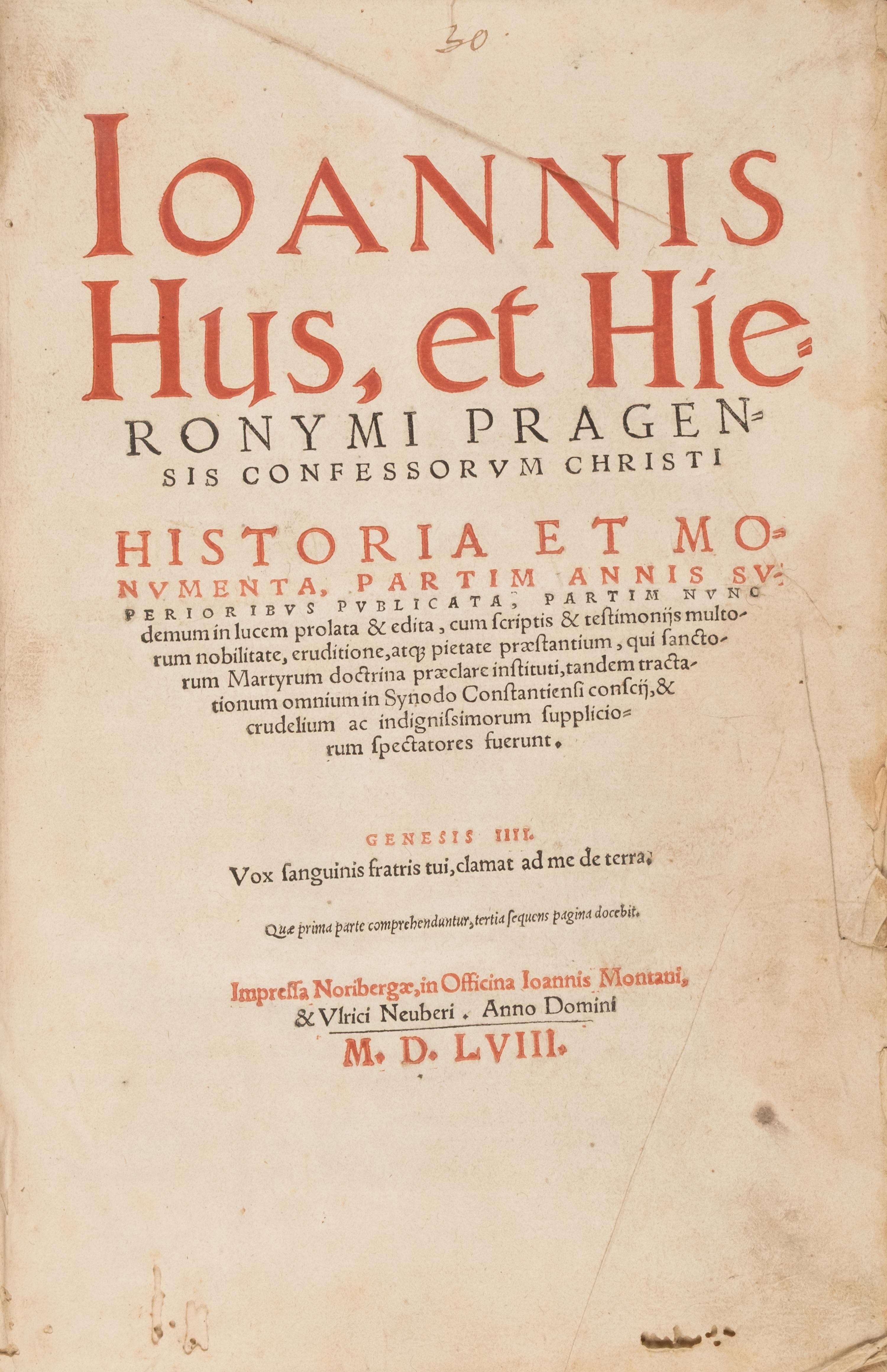 [Religion] Hus, Jan. Ioannis Hus, et Hieronymi Pragnesis Confessorum Christi Historia et Monumenta