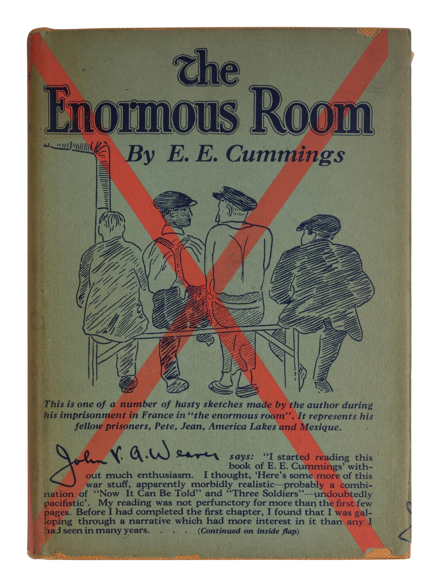 CUMMINGS, e.e. (1894-1962). The Enormous Room . New York: Boni and Liveright, 1922.