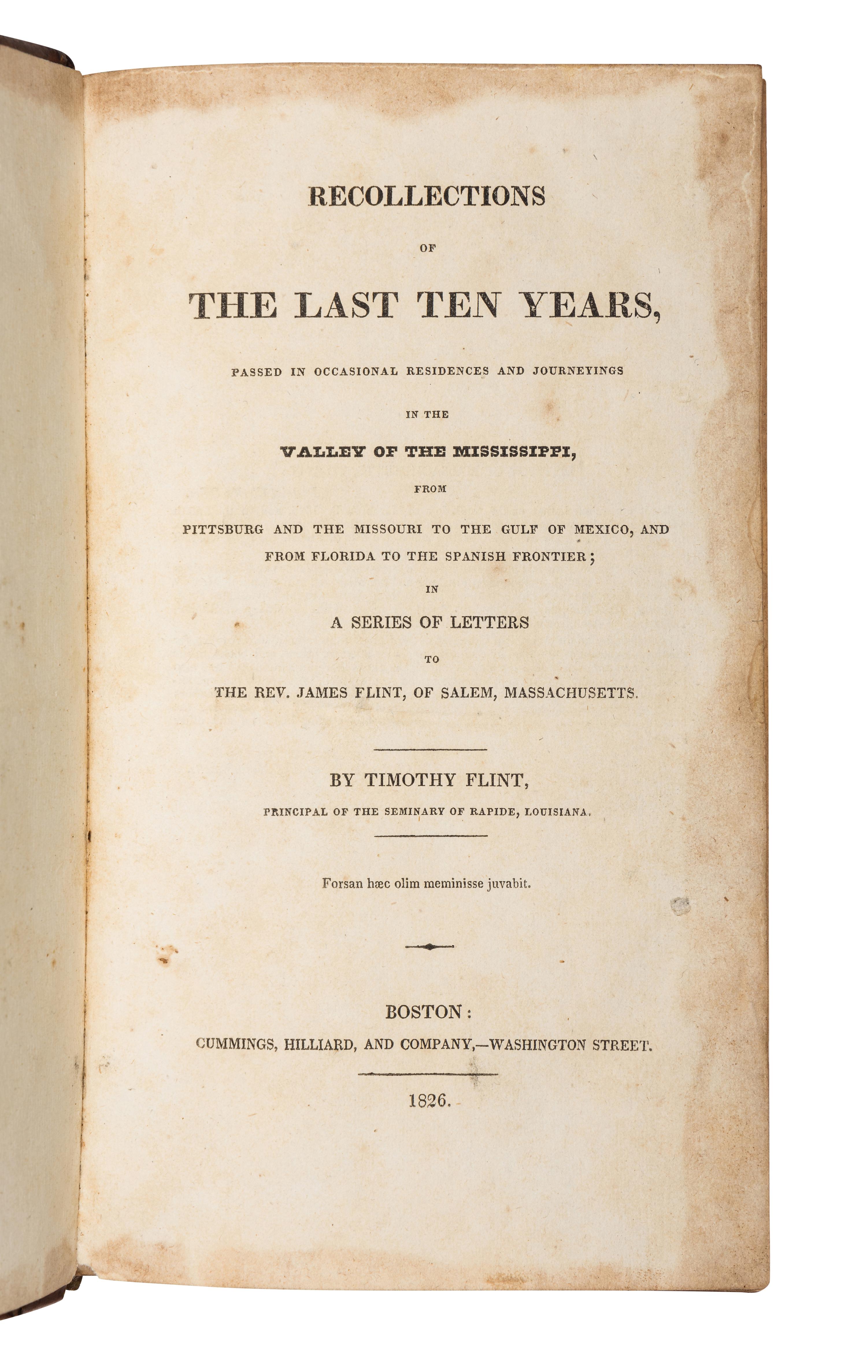 [MISSISSIPPI & THE WEST]. A group of 5 works relating to travel and exploration in the West and the Mississippi Valley, comprising: