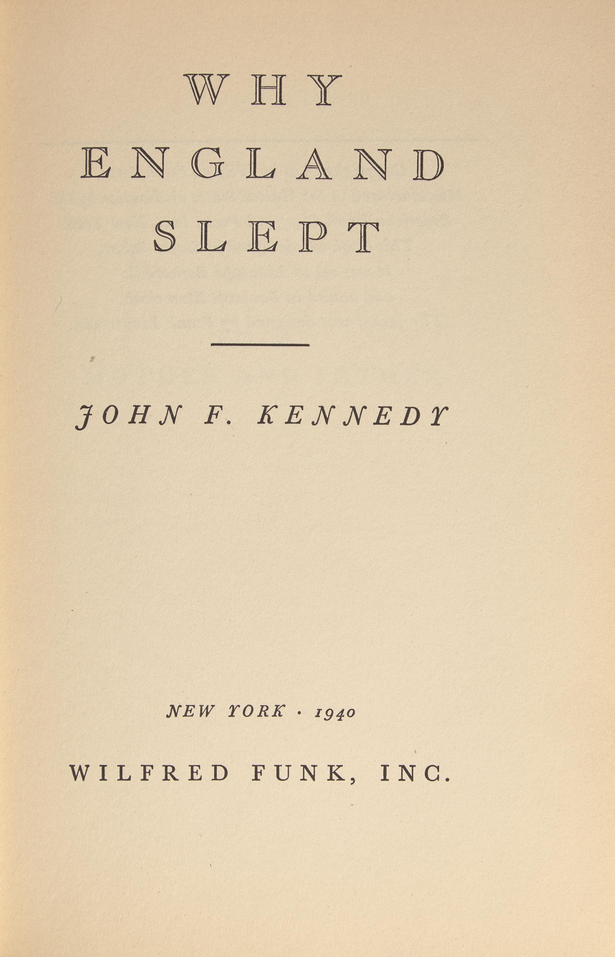 [Presidential] Kennedy, John F. Why England Slept