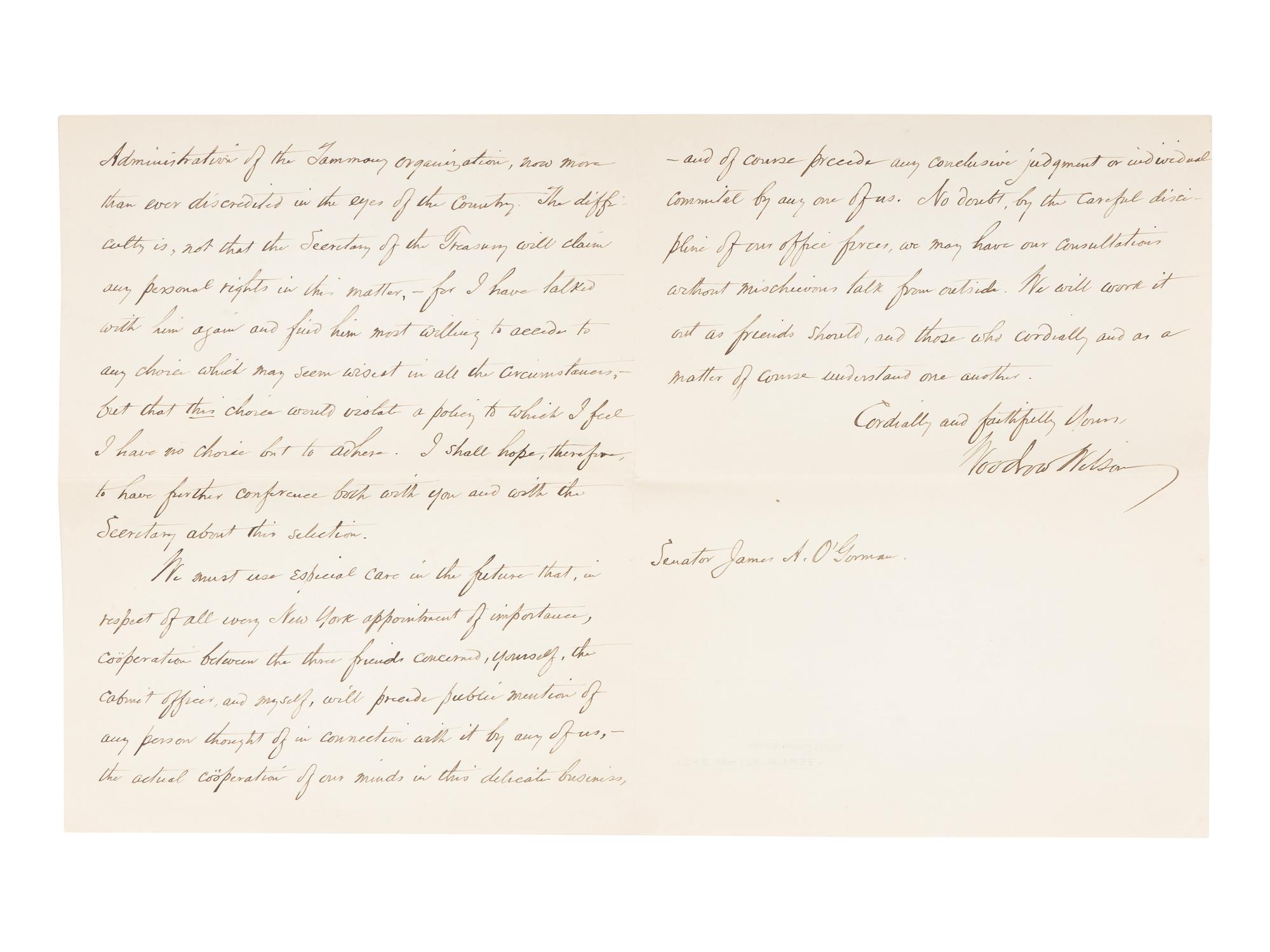 WILSON, Woodrow (1856-1924). Two autograph letters signed, as President, to Senator James A. O'Gorman, 20 April and 5 May 1913, regarding the appointment of the Collector of the Port of New York, comprising: