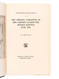 [CUSTER, Elizabeth Bacon (1842-1933)]. LIBBY, O. G., editor. The Arikara Narrative of the Campaign Against the Hostile Dakotas June, 1876 . Bismarck, ND: n.p., 1920.