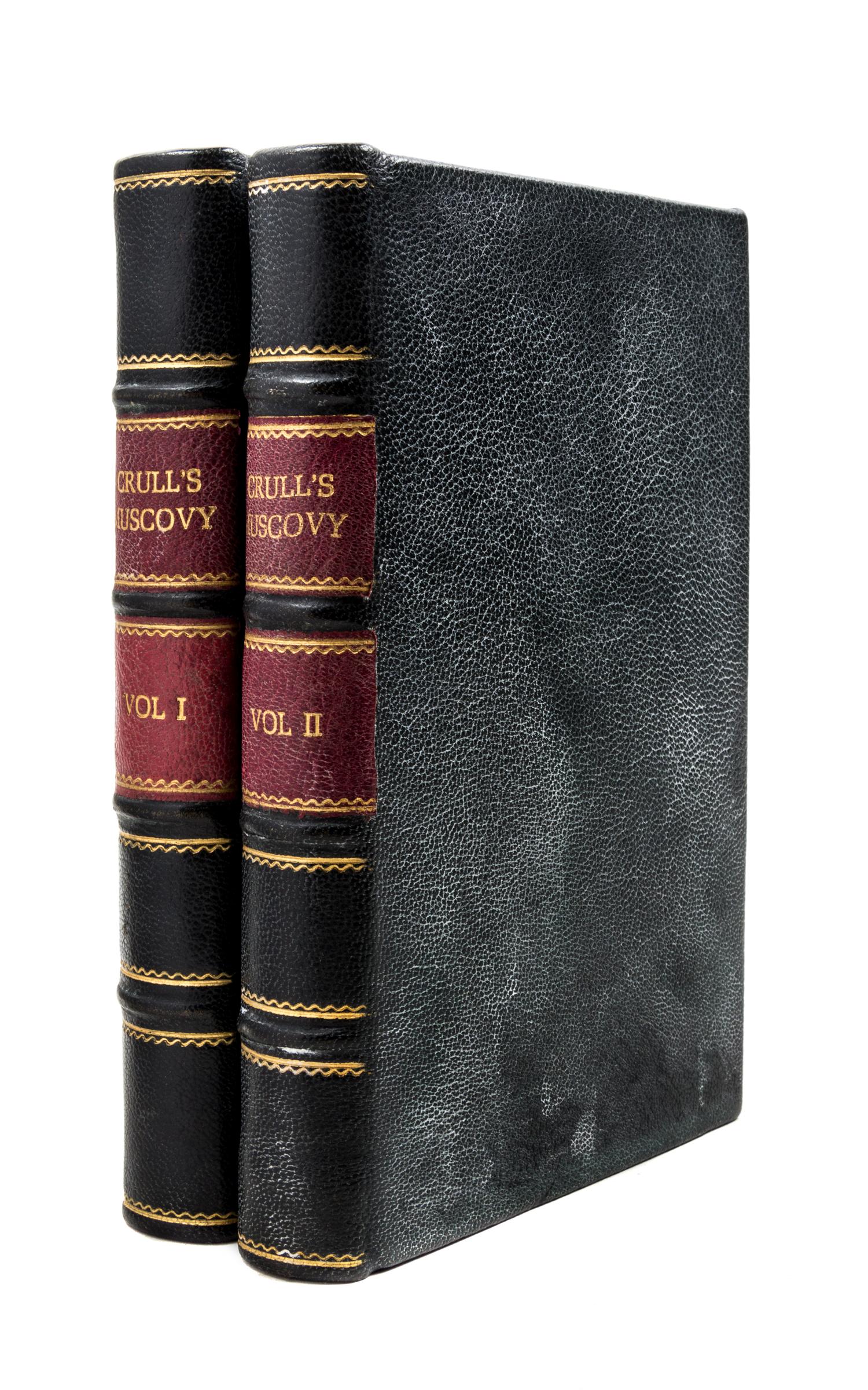 CRULL, JODOCUS. The Ancient and Present State of Muscovy. London, 1698. 2 vols.