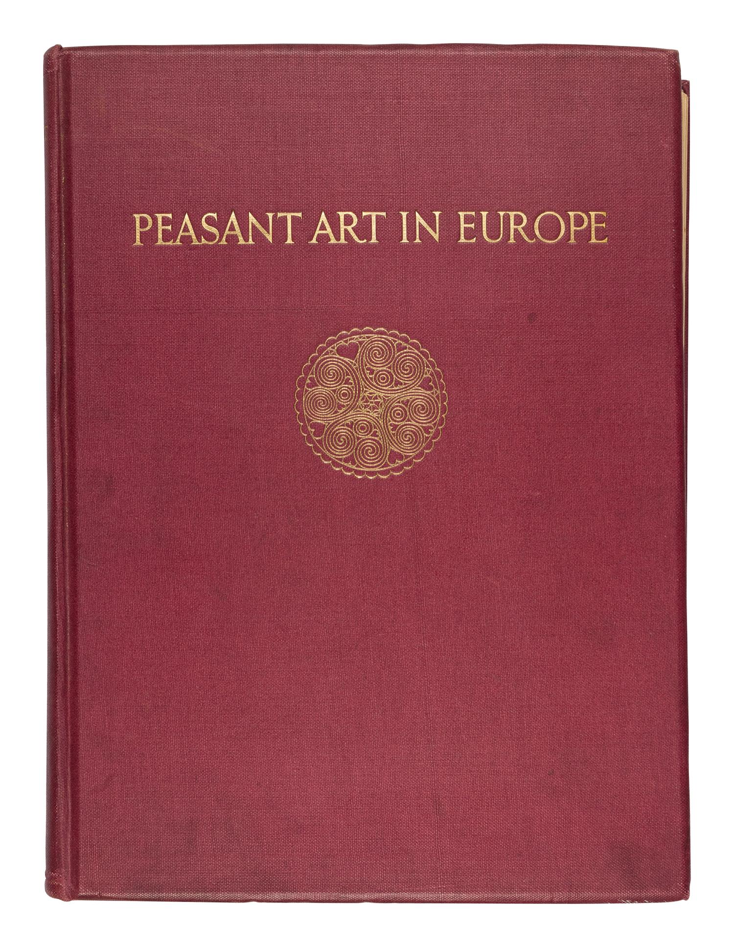 BOSSERT, Helmuth Theodor (1889-1961). Peasant Art in Europe . London: Ernest Benn Limited, 1927.