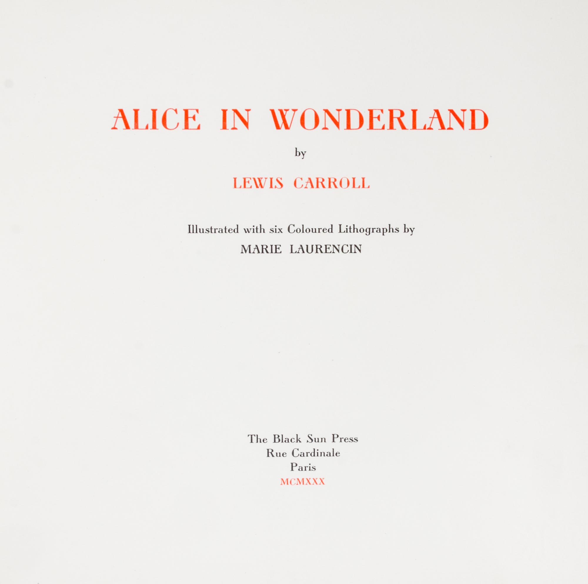 (LAURENCIN, MARIE) CARROLL, LEWIS. Alice in Wonderland. Black Sun Press, 1930.