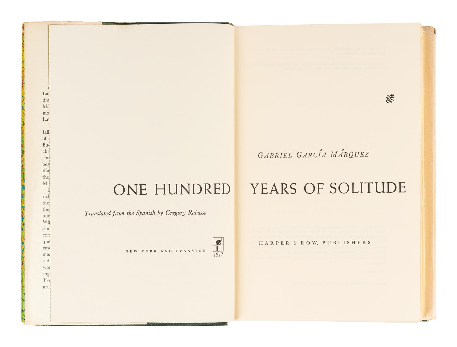 MARQUEZ, Gabriel Garcia (1927-2014). One Hundred Years of Solitude . New York and Evanston: Harper & Row, 1970.