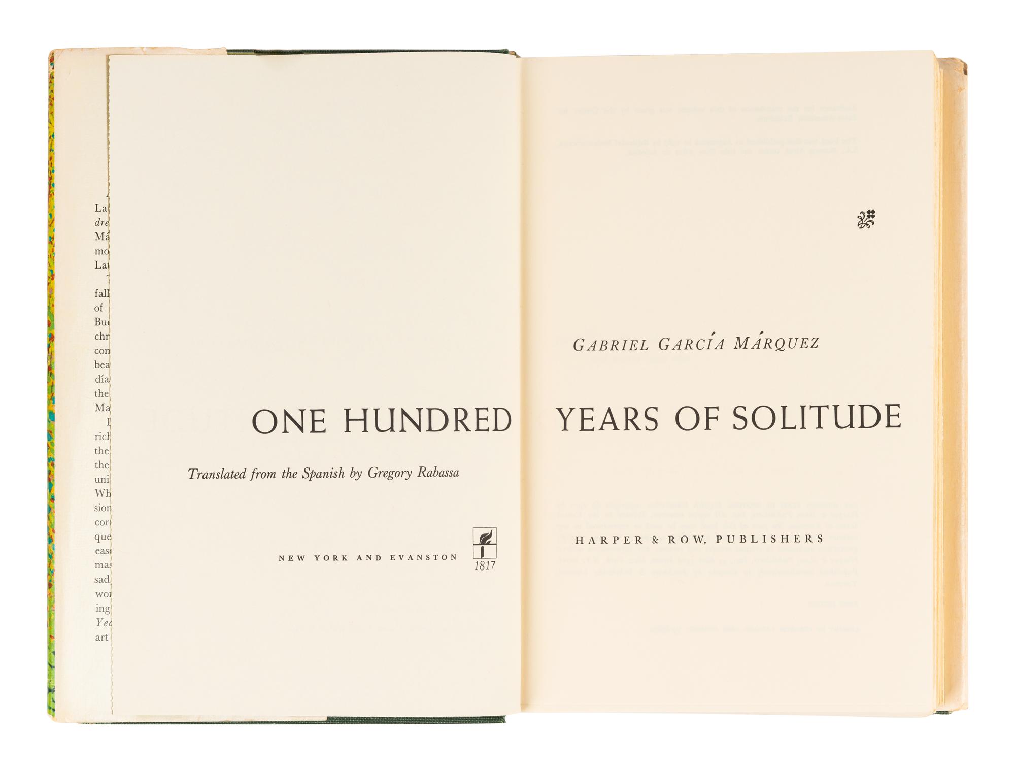 MARQUEZ, Gabriel Garcia (1927-2014). One Hundred Years of Solitude . New York and Evanston: Harper & Row, 1970.