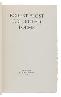 FROST, Robert (1874-1963). A group of 7 signed limited editions, comprising: