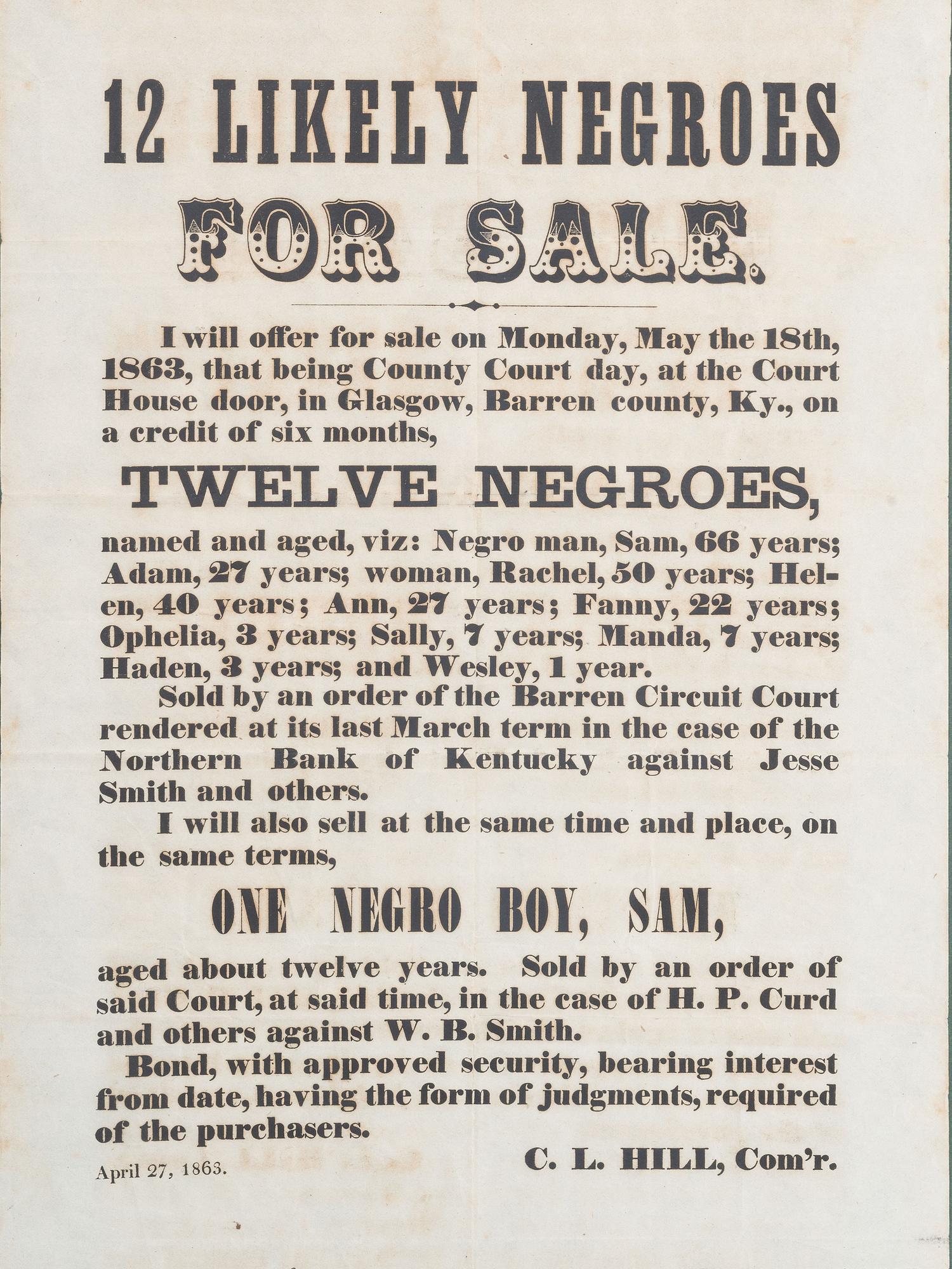 [SLAVERY & ABOLITION]. 12 Likely Negroes for Sale. Barren County, KY: N.p., 27 April 1863.