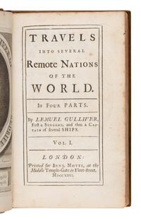 Swift, Jonathan (1667-1745). Travels Into Several Remote Nations of the World. In four parts. By Lemuel Gulliver... London: Printed for Benj. Motte, 1726.