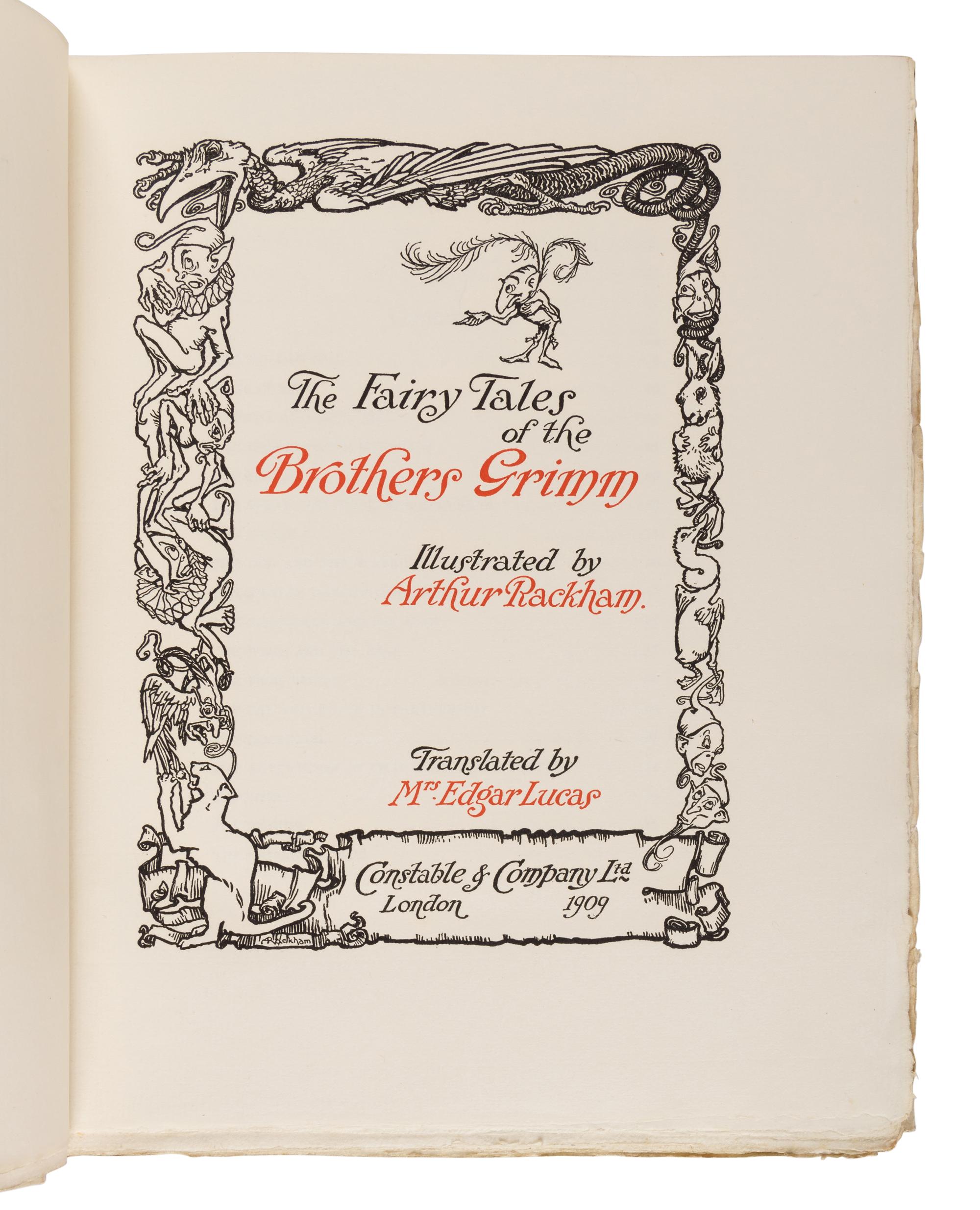 [RACKHAM, Arthur (1867-1939), illustrator]. [GRIMM BROTHERS]. The Fairy Tales of the Brothers Grimm . Mrs. Edgar Lucas, translator. London: Constable & Company Ltd., 1909.
