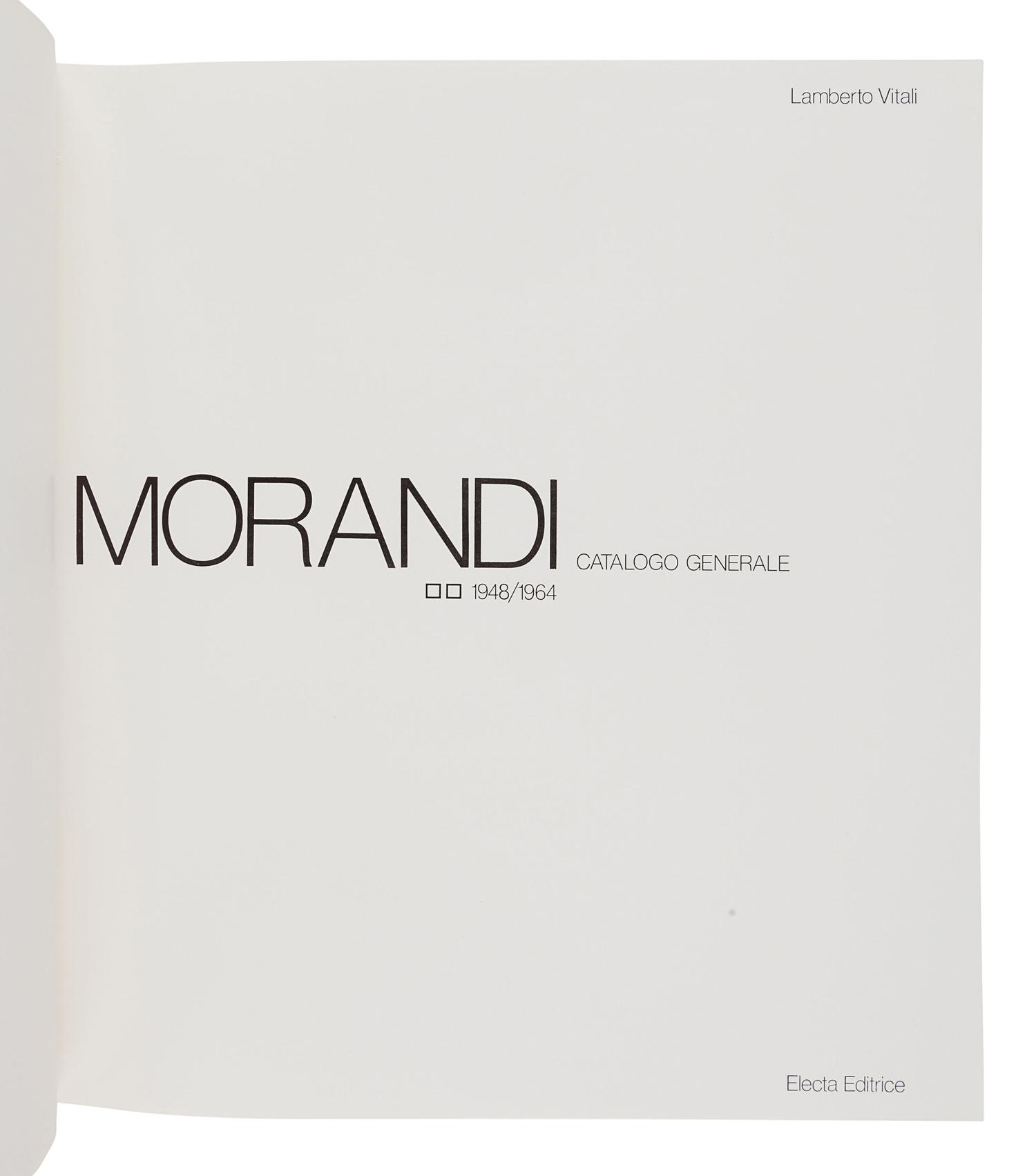 [MORANDI, Giorgio (1890-1964)]. VITALI, Lamberto. Morandi: Catalogo Generale 1913-1947 & 1948-1964. Milan: Electa Editrice, 1977.