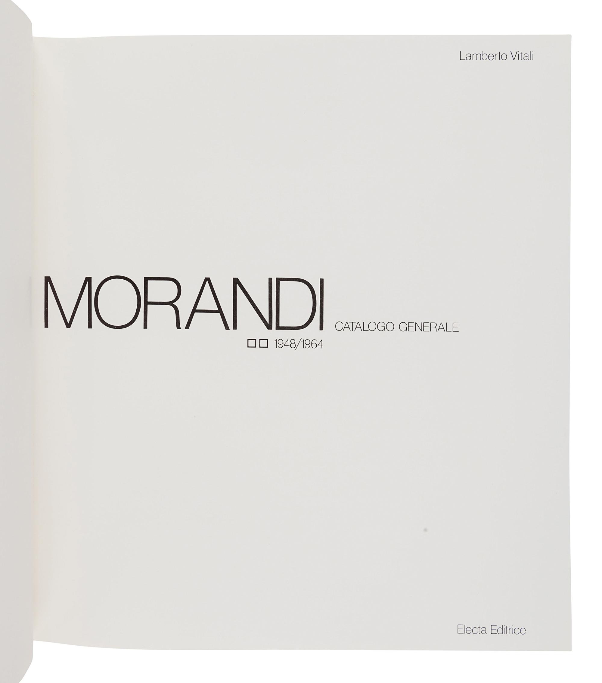 [MORANDI, Giorgio (1890-1964)]. VITALI, Lamberto. Morandi: Catalogo Generale 1913-1947 & 1948-1964. Milan: Electa Editrice, 1977.