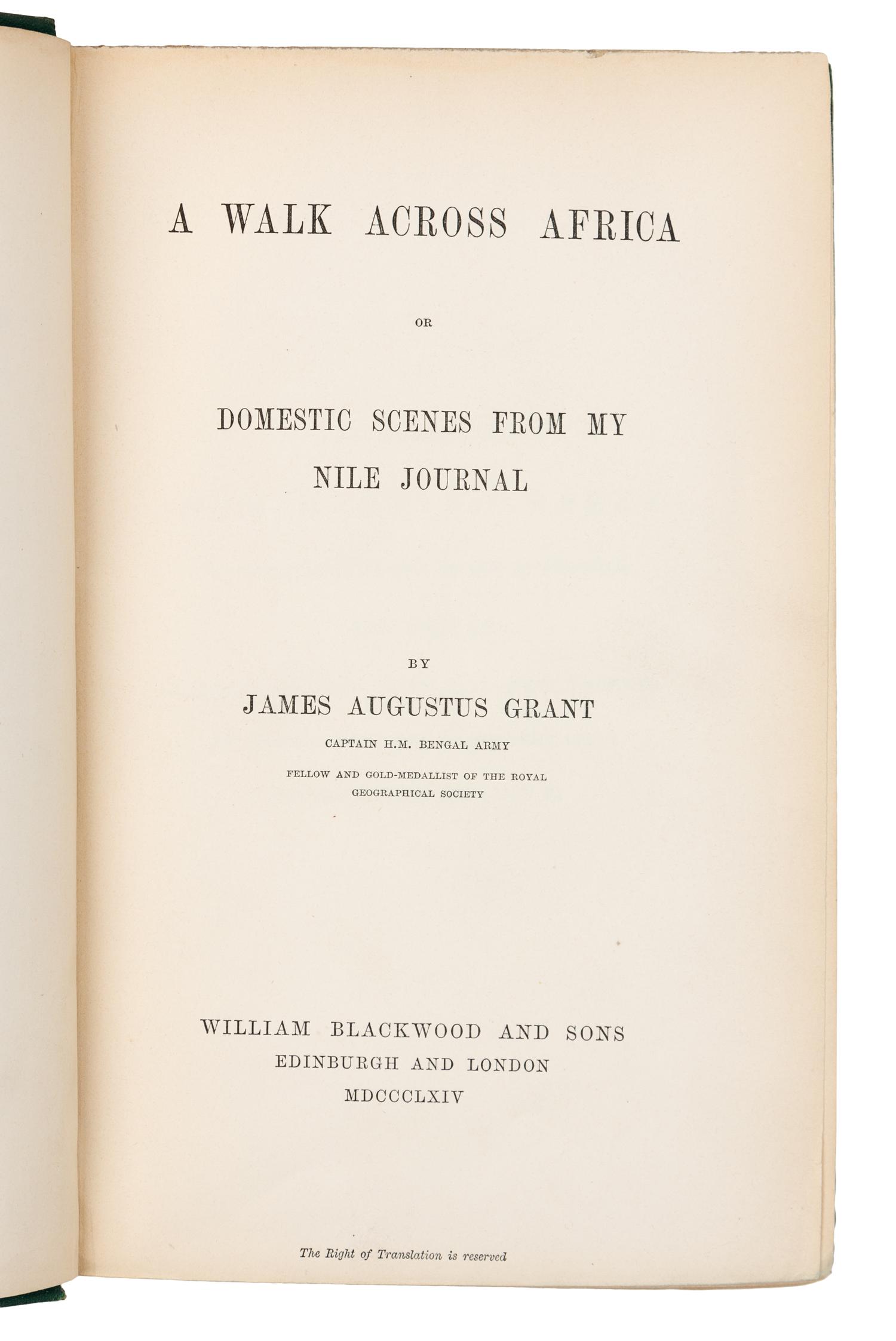 GRANT, James Augustus (1827-1892). A Walk Across Africa. London, 1864. FIRST EDITION.
