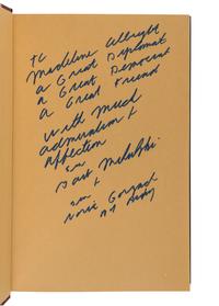 NOVELS BY POLITICAL FIGURES A group of 6 novels, ALL FIRST EDITIONS, most INSCRIBED TO SECRETARY ALBRIGHT: