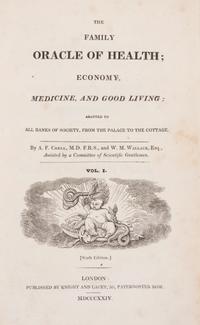(CRUIKSHANK, GEORGE) CRELL, A.F. AND W.M. WALLACE. The Family Oracle [...]. By A.F. Crell & W.M. Wallace. With 2 others. (4v. total)