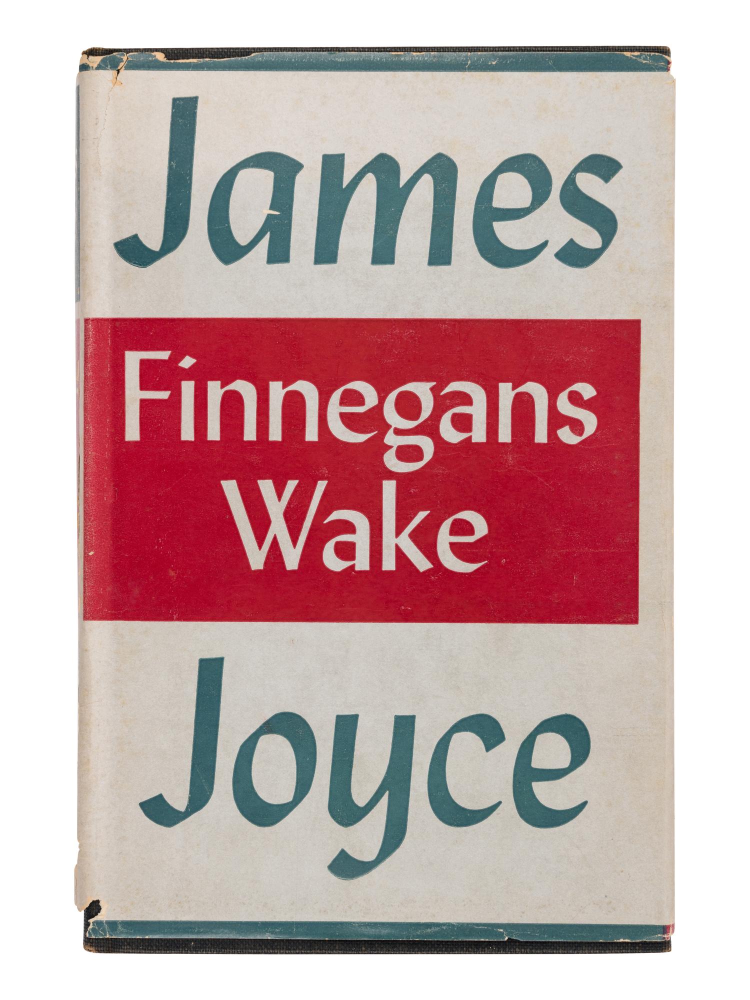 JOYCE, James (1882-1941). Finnegans Wake . New York: The Viking Press, 1939.