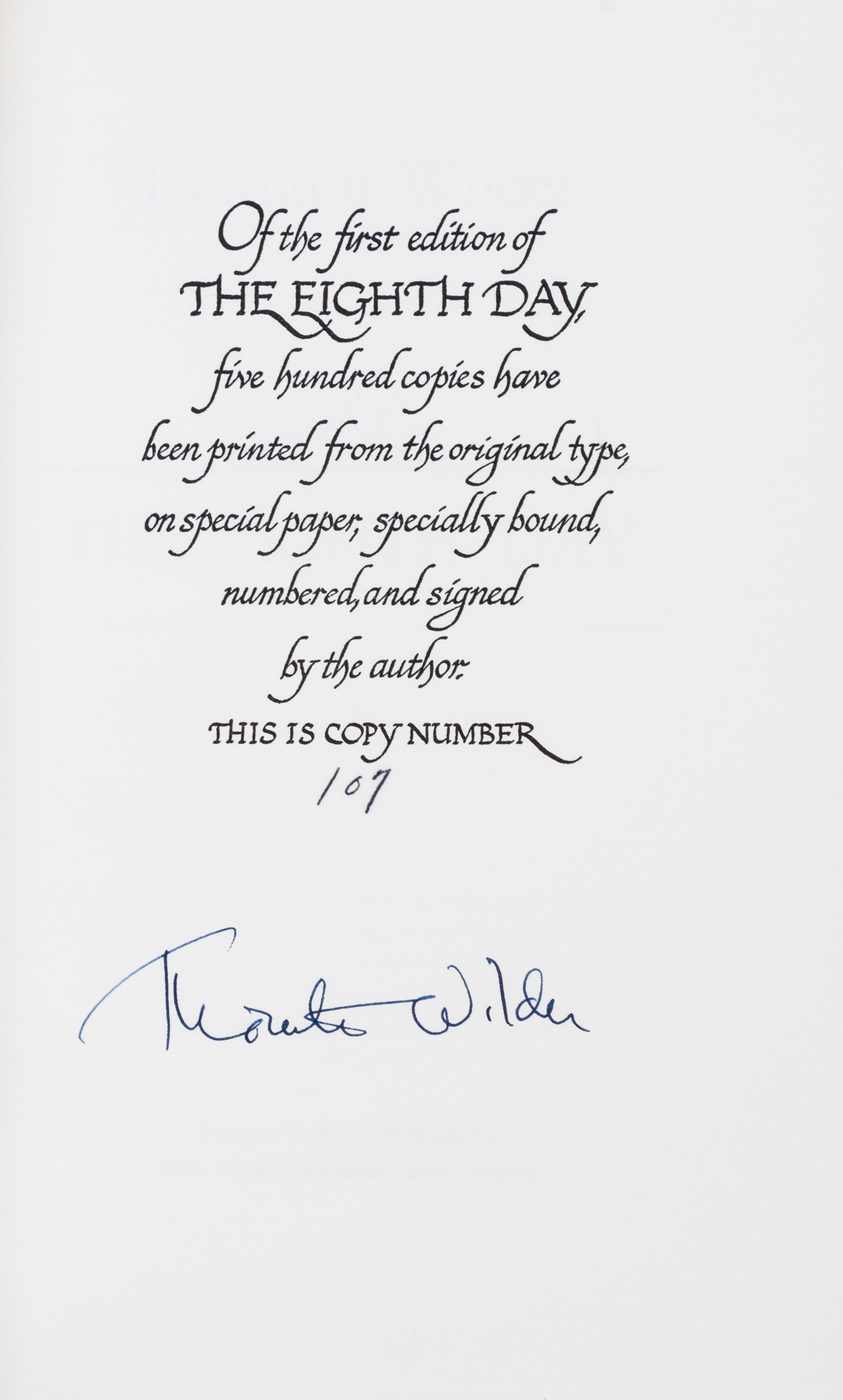 WILDER, THORNTON. The Eighth Day. New York, (1967) First, limited edition, signed by Wilder.