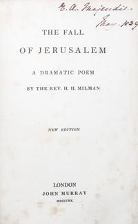(FORE EDGE PAINTING) MILMAN, HH. The Fall of Jerusalem. London, 1820. With a fore edge painting of Monk Soham in Suffo