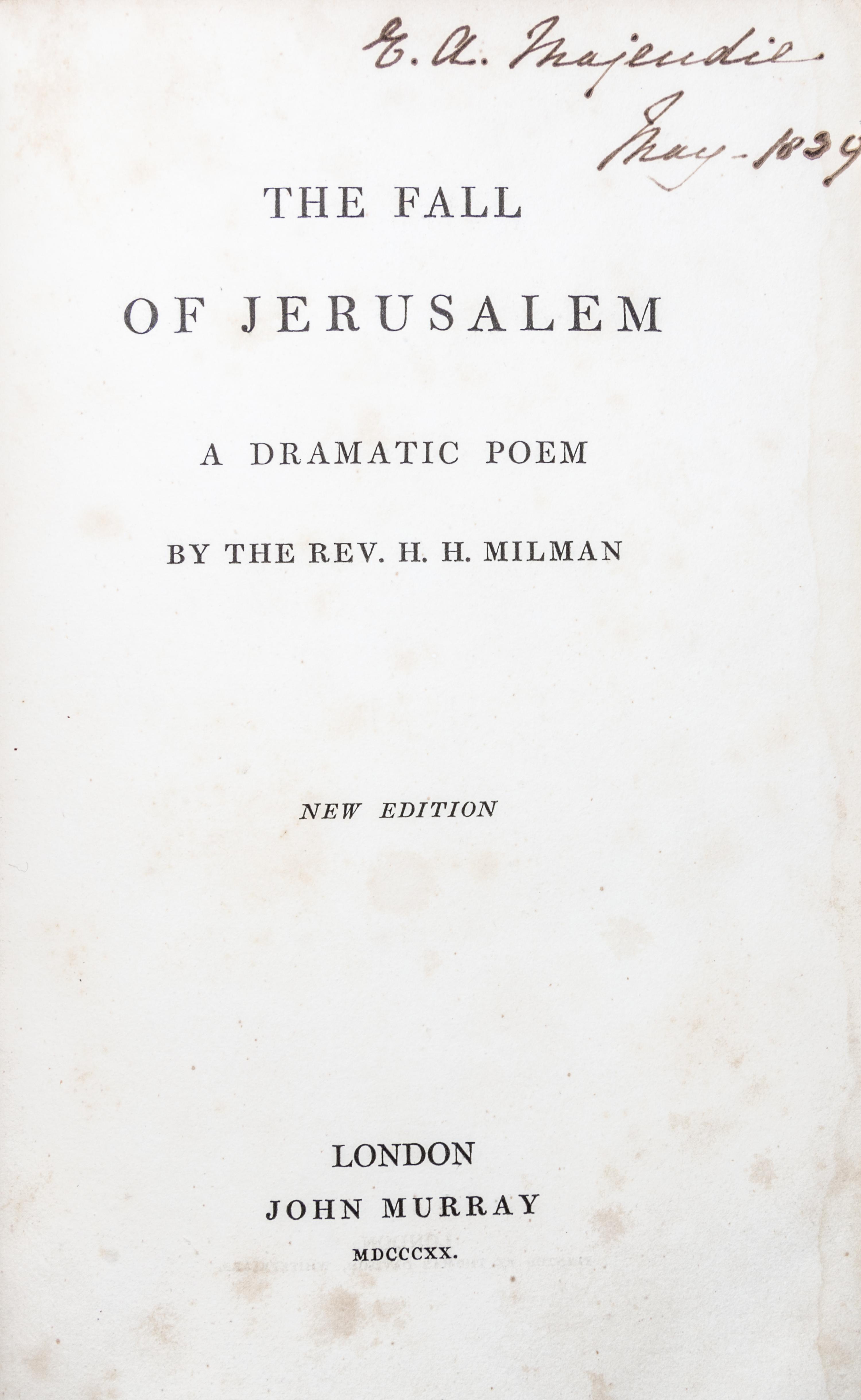 (FORE EDGE PAINTING) MILMAN, HH. The Fall of Jerusalem. London, 1820. With a fore edge painting of Monk Soham in Suffo