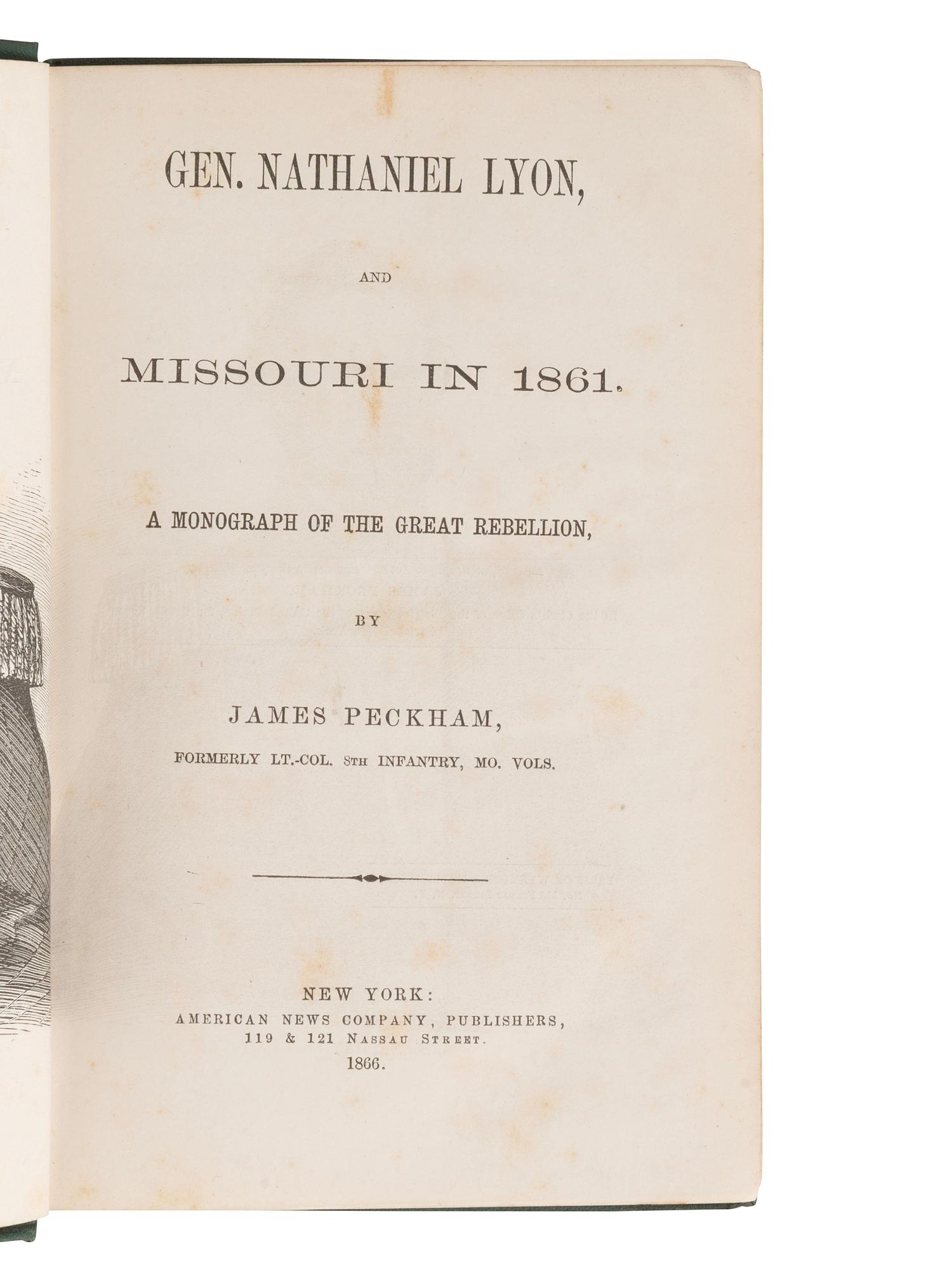 STEPHENS, Alexander (1812-1883). Gen. Nathaniel Lyon and Missouri in 1861 . SIGNED by Stephens. [With:] Engraving.