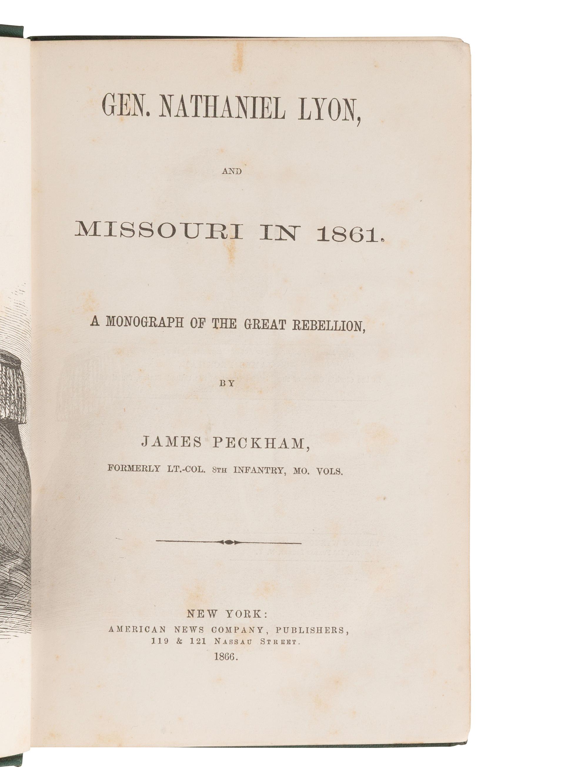 STEPHENS, Alexander (1812-1883). Gen. Nathaniel Lyon and Missouri in 1861 . SIGNED by Stephens. [With:] Engraving.