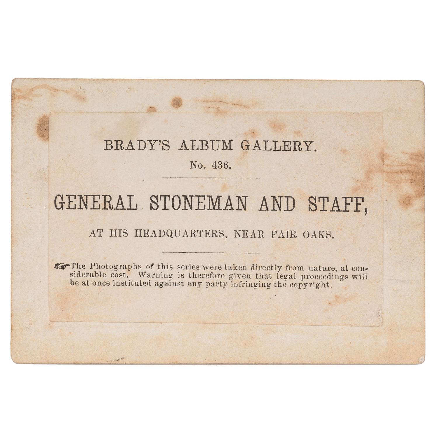 [CIVIL WAR]. BRADY, Mathew, photographer. General Stoneman and Staff, at his Headquarters, Near Fair Oaks . [Washington, DC: Gardner & Gibson, 1862].