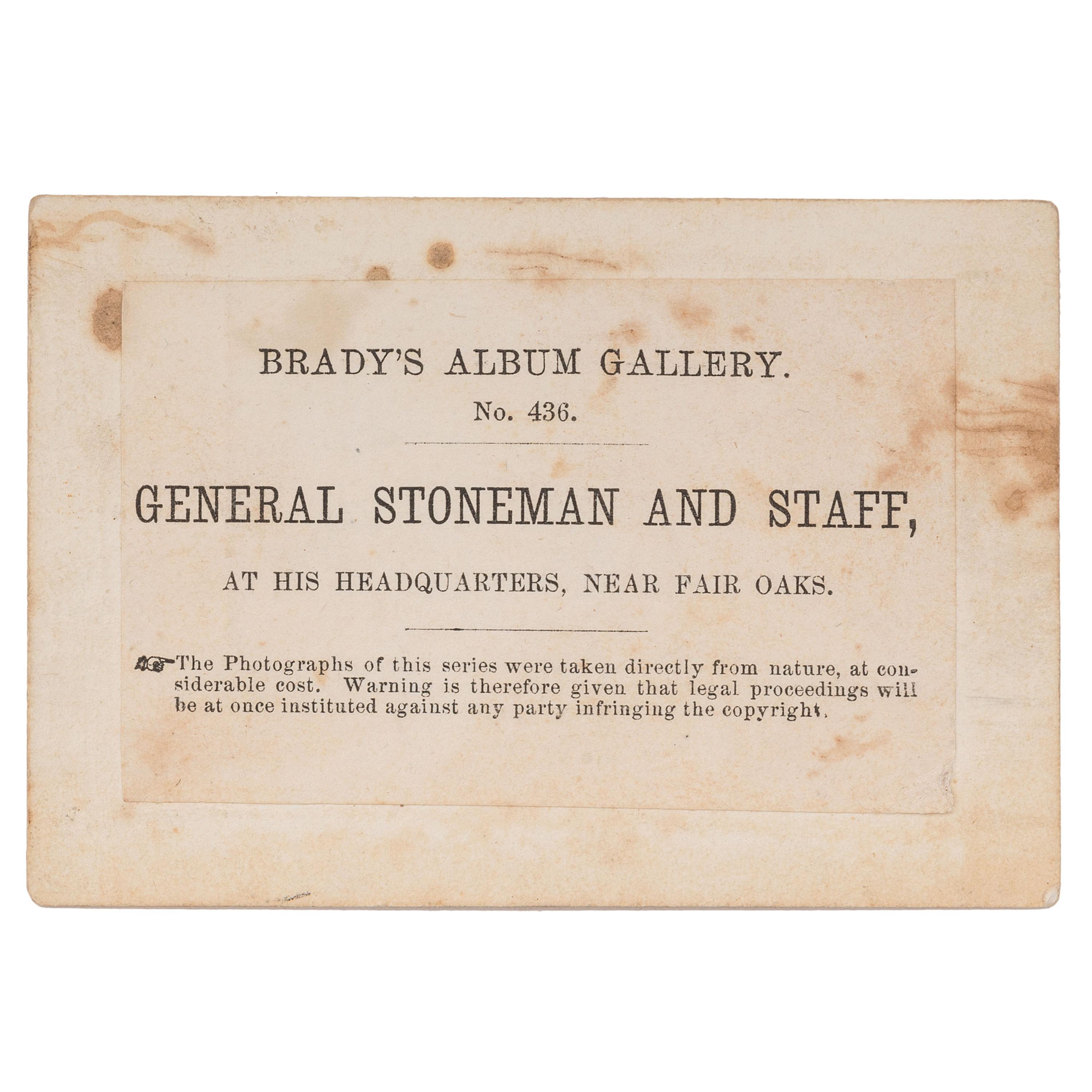 [CIVIL WAR]. BRADY, Mathew, photographer. General Stoneman and Staff, at his Headquarters, Near Fair Oaks . [Washington, DC: Gardner & Gibson, 1862].