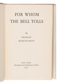 Hemingway, Ernest (1899-1961). For Whom the Bell Tolls . New York: Charles Scribner's Sons, 1940.