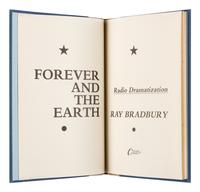 [FINE PRESS.] BRADBURY, Ray (1920-2012). Forever and the Earth. Radio Dramatization. Athens, OH: Croissant & Company, 1984.