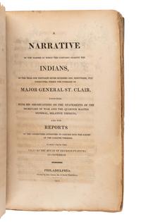 ST. CLAIR, Arthur (1736-1818). A Narrative of the Manner in Which the Campaign Against the Indians... Philadelphia: Jane Aitken, 1812.