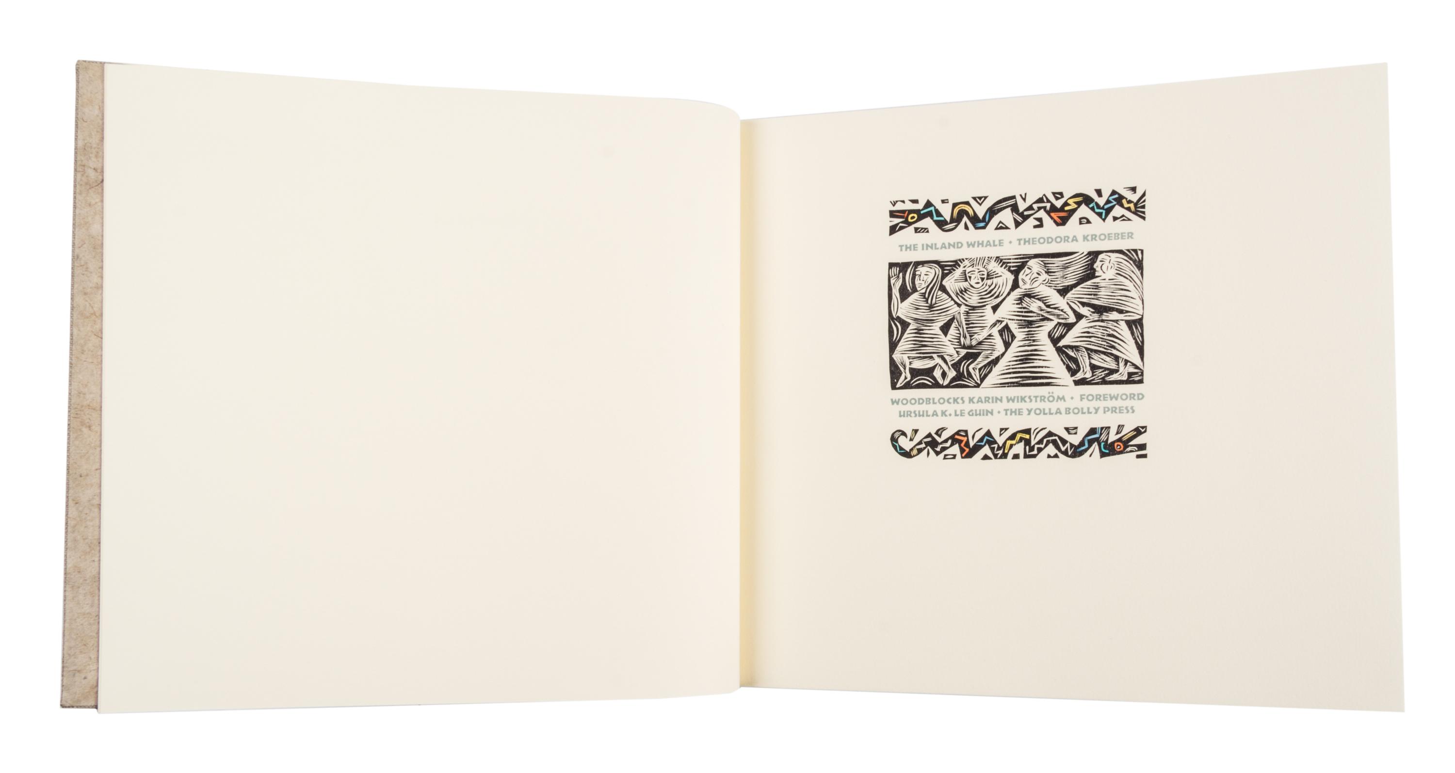(YOLLA BOLLY PRESS) KROEBER, THEODORA. The Inland Whale. [Covelo, CA], (1987). First, limited ed., signed by the illustrator.