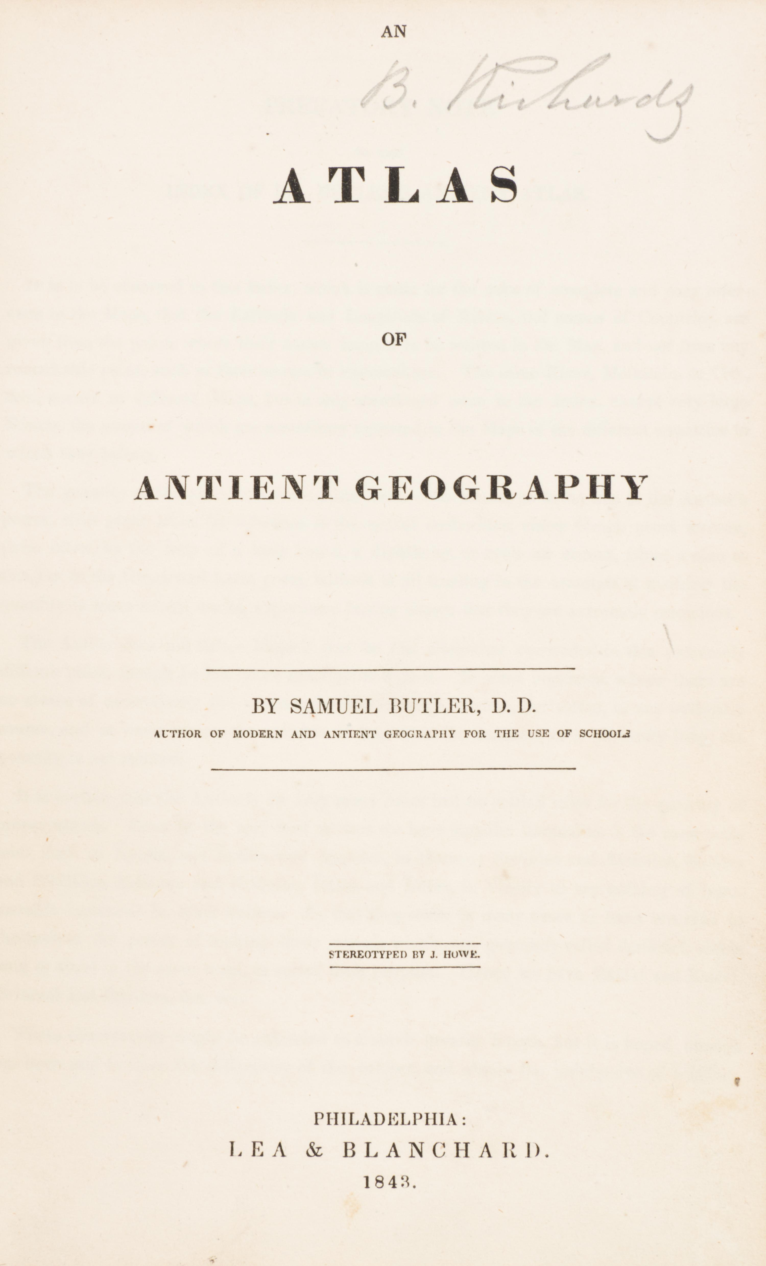 BUTLER, SAMUEL. An Atlas of Antient Geography. Philadelphia, 1843. With 21 plates.