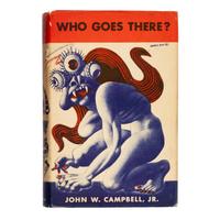 Campbell, John W., Jr. (1910-1971). Who Goes There? Seven Tales of Science-Fiction . Chicago: Shasta Publishers, 1948.