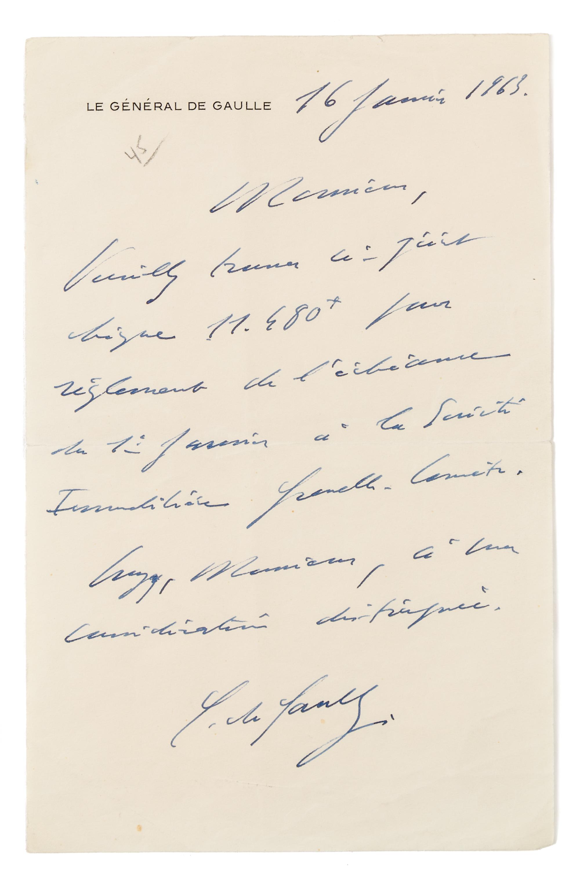 DE GAULLE, Charles (1890-1970). Autograph letter signed ("C. de Gaulle"), in French, to an unnamed recipient. N.p., 16 January 1963.