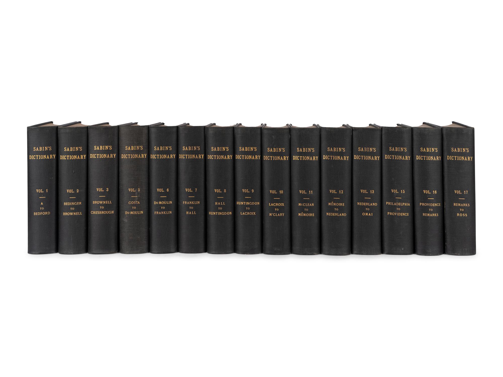 [AMERICANA -- BIBLIOGRAPHY]. SABIN, Joseph (1821-1881) et al. A Dictionary of Books Relating to America . R.W.G VAIL, editor. New York: Joseph Sabin, 1868-1936.