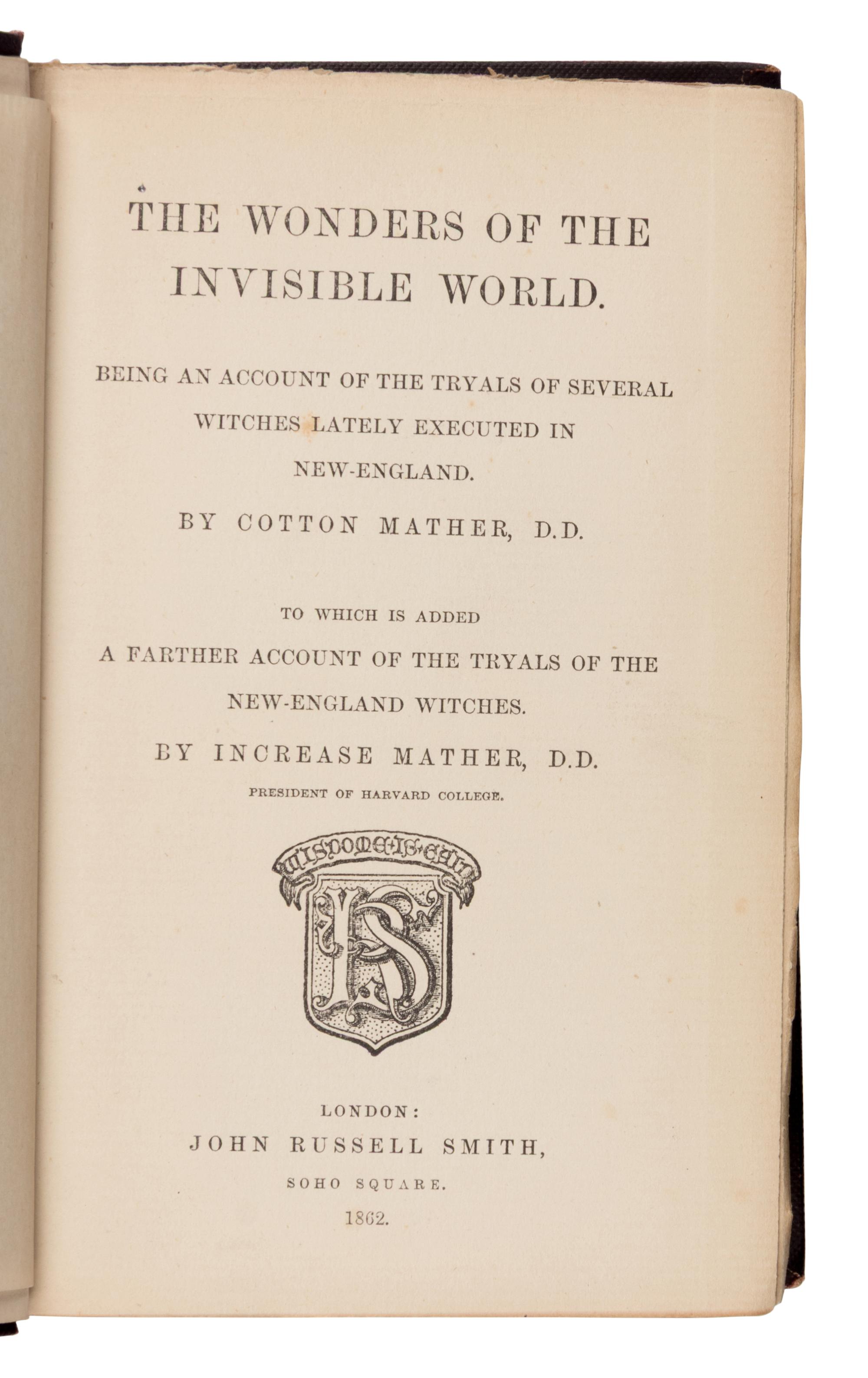 Mather, Cotton (1663-1728). Magnalia Christi Americana; or, The Ecclesiastical History of New-England, From its First Planting in the Year 1620, Unto the Year of Our Lord, 1698 . London: Thomas Parkhurst, 1702.