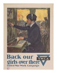 [WWI]. 6 posters promoting the United War Work Campaign. Ca 1918. [ With ]: Salvation Army poster.
