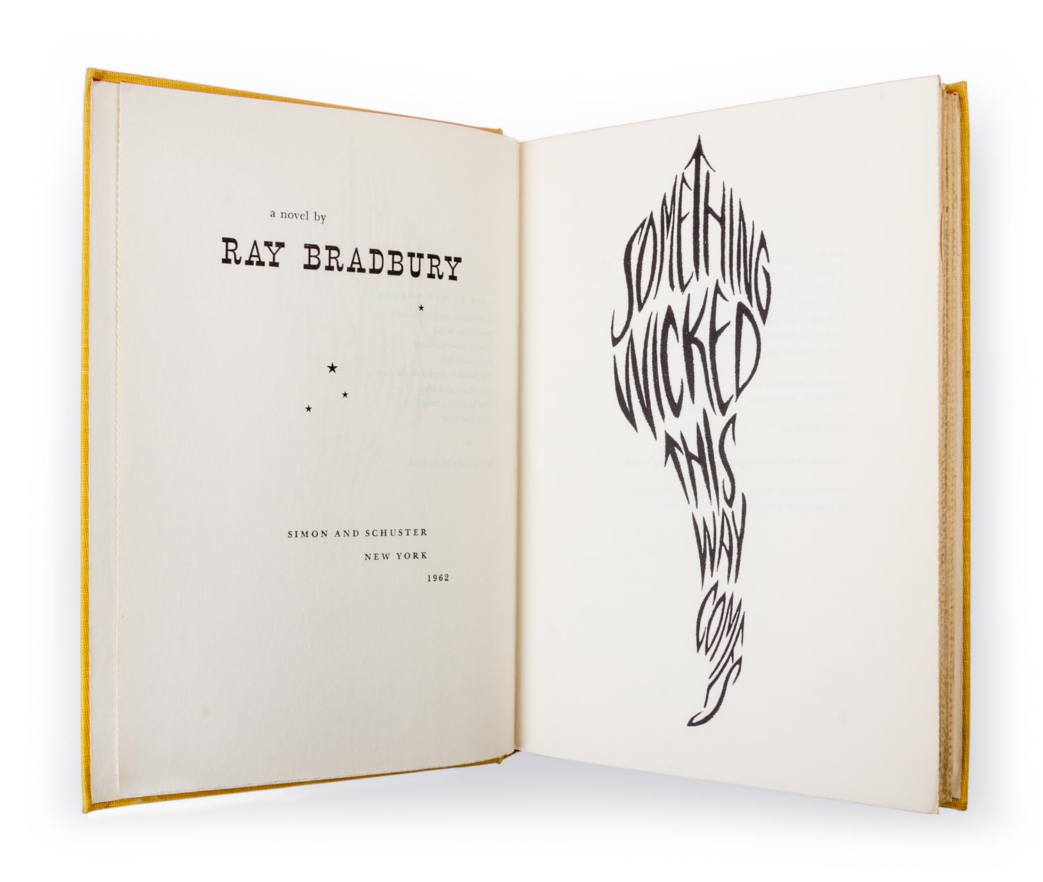 BRADBURY, RAY. Something Wicked This Way Comes. New York, 1951. First edition.