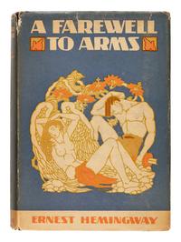HEMINGWAY, Ernest (1899-1961). A Farewell To Arms . New York: Charles Scribner's Sons, 1929.
