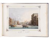 BORGHESI, Giovanni Battista (1790-1846). Le Principali Vedute di Venezia . Venice: Giuseppe Kier, [ca 1843].