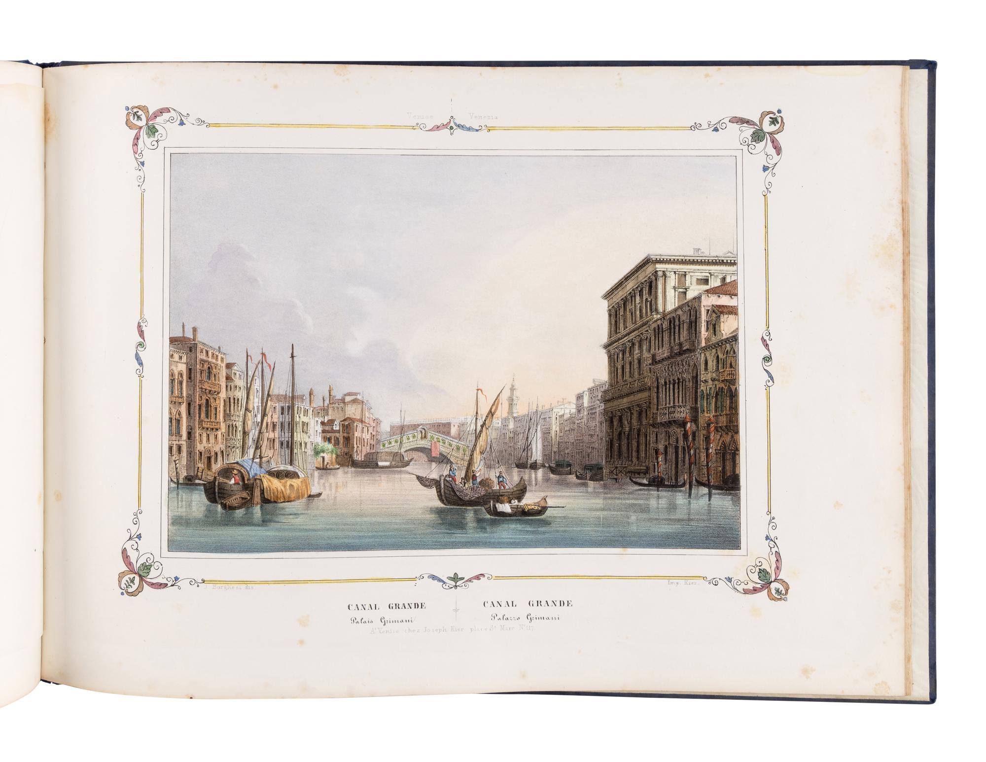 BORGHESI, Giovanni Battista (1790-1846). Le Principali Vedute di Venezia . Venice: Giuseppe Kier, [ca 1843].