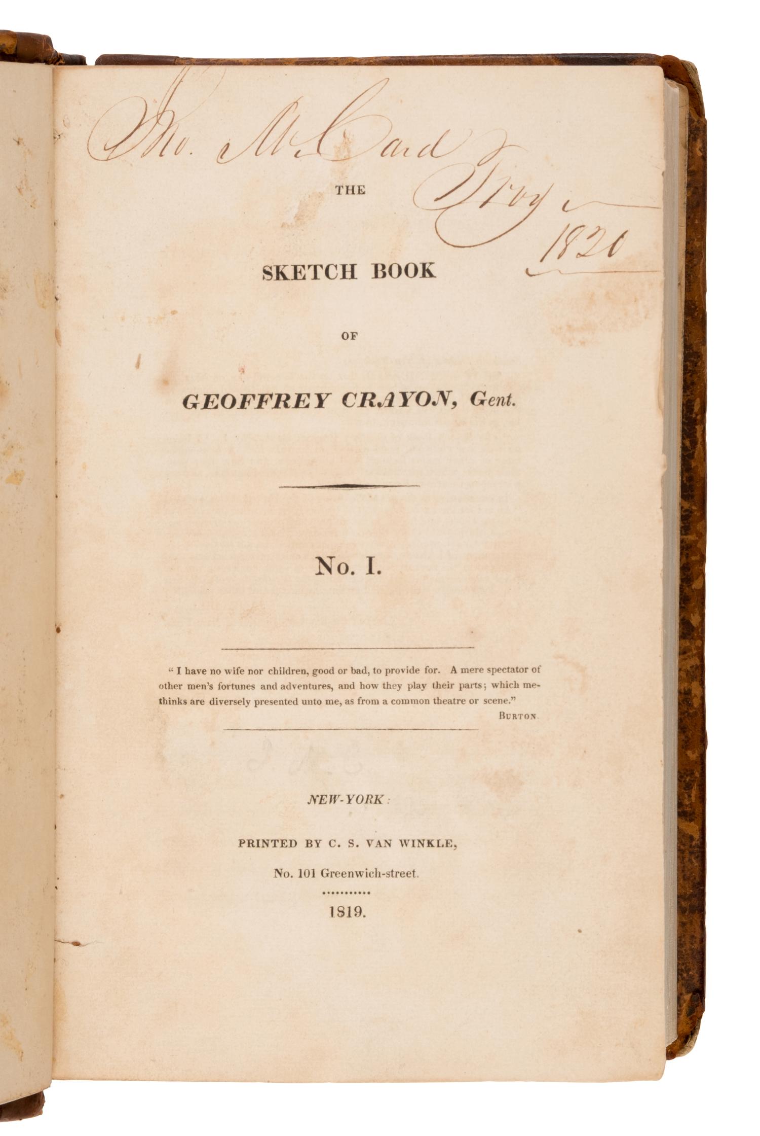 Irving, Washington (1783-1859). The Sketch Book of Geoffrey Crayon, Gent. No. I [ -VII ] . New York: C.S. Van Winkle, 1819-1820.