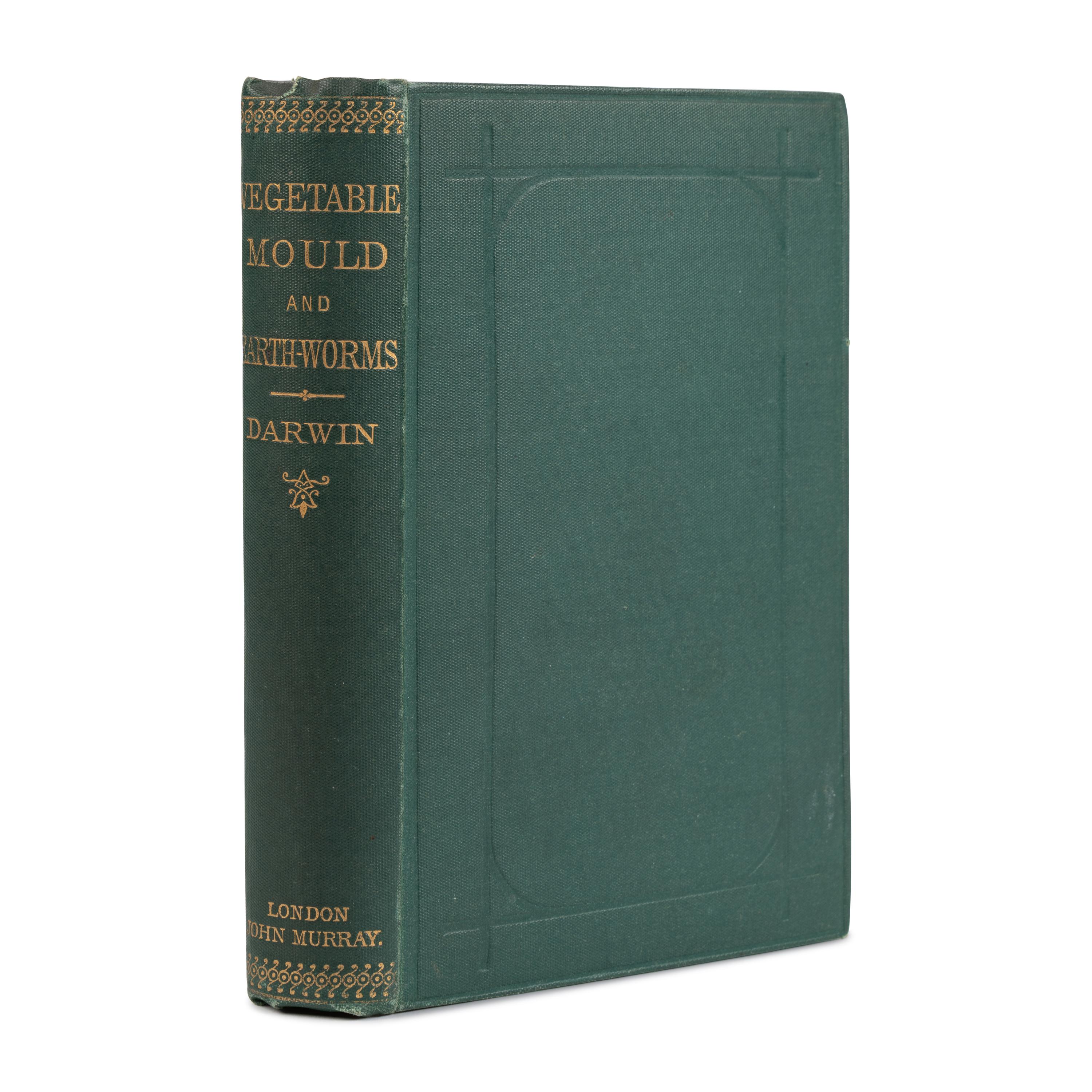Darwin, Charles (1809-1882). The Formation of Vegetable Mould, through the Action of Worms, with Observations on Their Habits . London: John Murray, 1881.