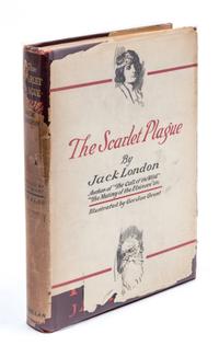 LONDON, JACK. The Scarlet Plague. New York, 1915.