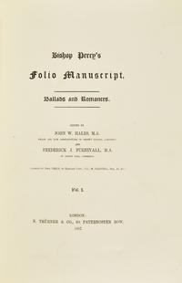 [Fine Bindings] [Percy, Bishop Thomas] Hales, John W., and Frederick J. Furnivall. Bishop Percy's Folio Manuscript