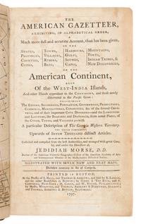 MORSE, Jedidiah (1761-1826). The American Gazetteer. Boston: S. Hall, 1797.
