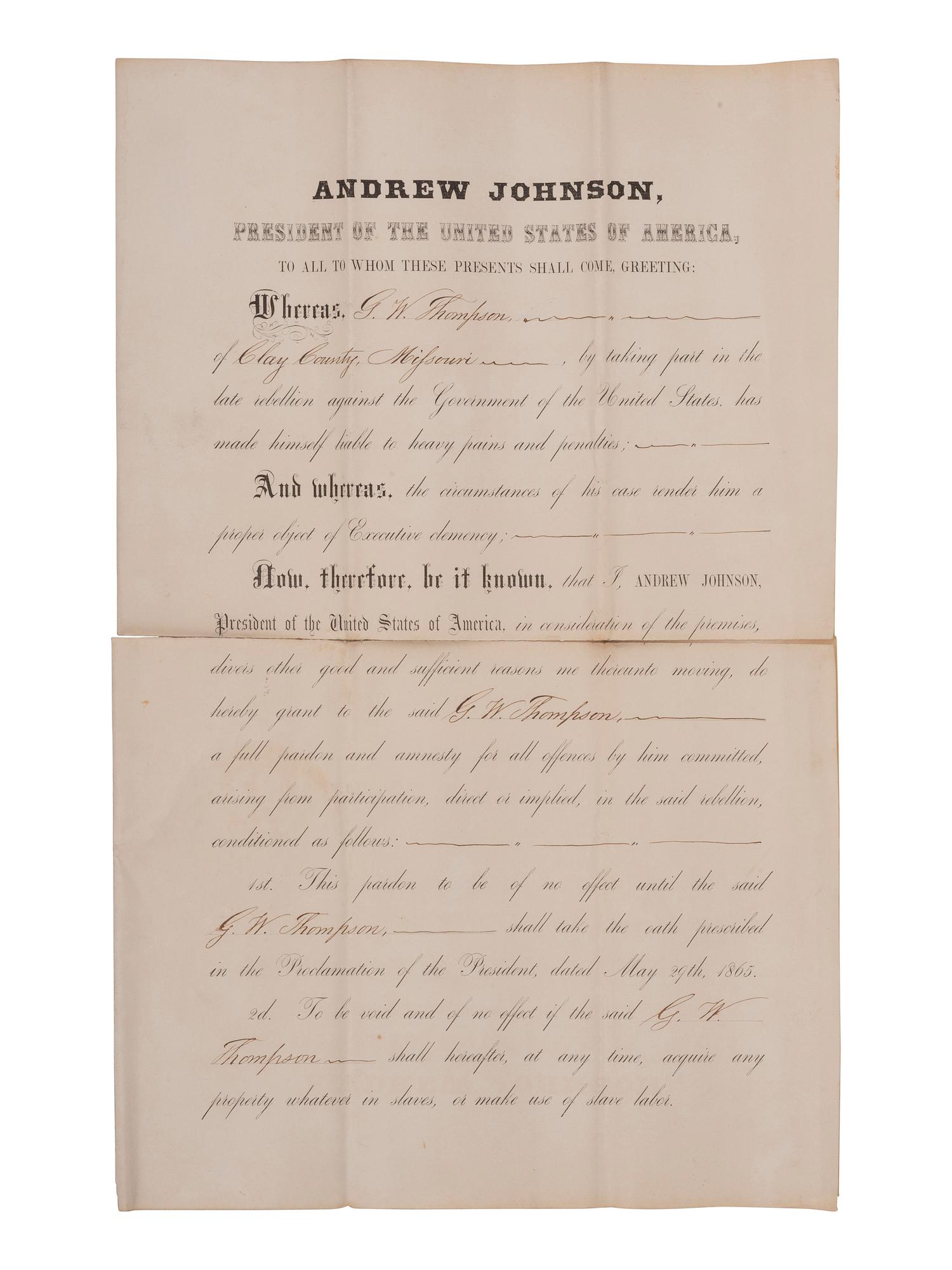 [CIVIL WAR] -- [RECONSTRUCTION] -- JOHNSON, Andrew (1808-1875). A group of three pardons stamp-signed by President Andrew Johnson, two granting amnesty to men associated with Confederate guerillas from Clay County, Missouri.