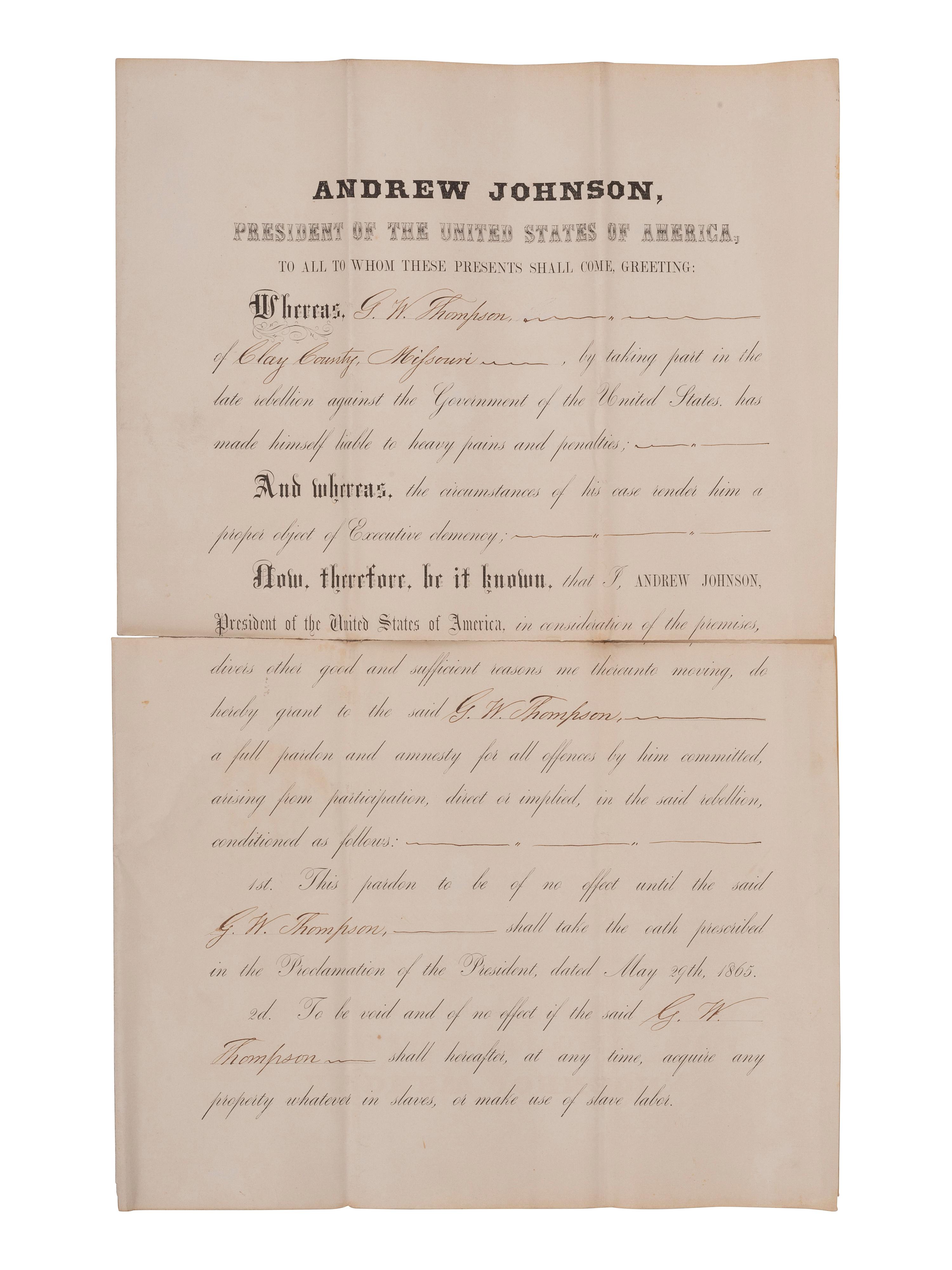 [CIVIL WAR] -- [RECONSTRUCTION] -- JOHNSON, Andrew (1808-1875). A group of three pardons stamp-signed by President Andrew Johnson, two granting amnesty to men associated with Confederate guerillas from Clay County, Missouri.